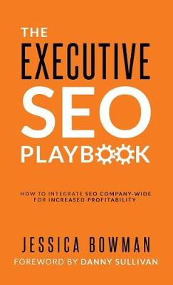 Book cover for The Executive SEO Playbook