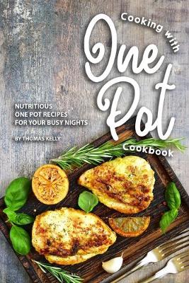 Book cover for Cooking with One Pot Cookbook