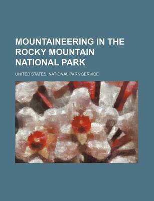 Book cover for Mountaineering in the Rocky Mountain National Park