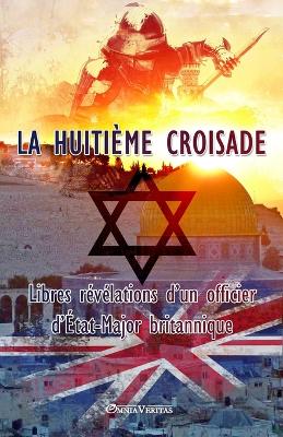 Book cover for La huitieme croisade