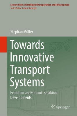 Book cover for Towards Innovative Transport Systems