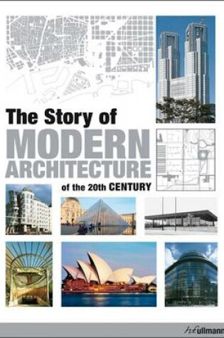 Cover of Story of Modern Architecture of the 20th Century