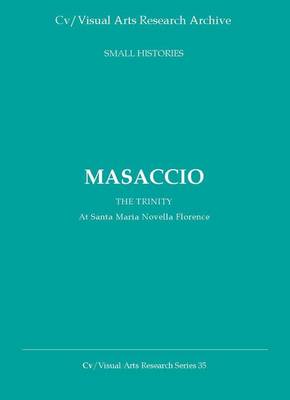 Book cover for Masaccio: The Trinity at S. Maria Novella