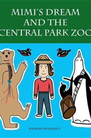 Cover of Mimi's Dream and the Central Park Zoo