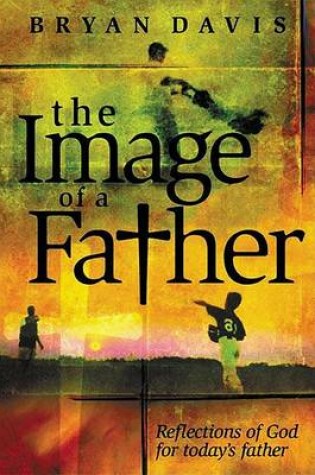 Cover of The Image of a Father