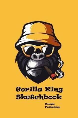 Cover of Gorilla King Sketchbook