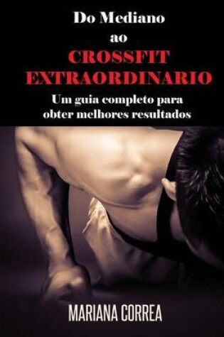 Cover of Do Mediano Ao Crossfit Extraordinario