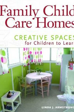Cover of Family Child Care Homes