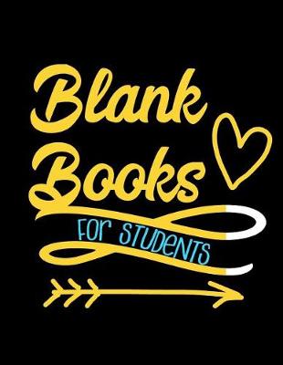 Cover of Blank Books For Students