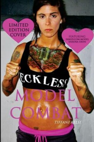 Cover of Model Combat (Shauna Siryn Cover)