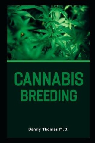 Cover of Cannabis Breeding