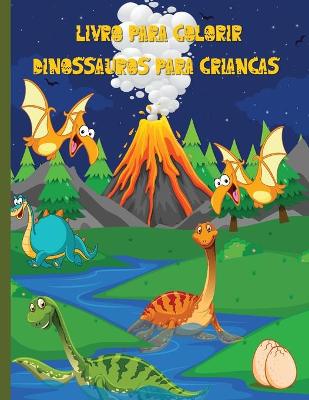 Book cover for Livro para colorir dinossauros para crian�as