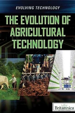 Cover of The Evolution of Agricultural Technology