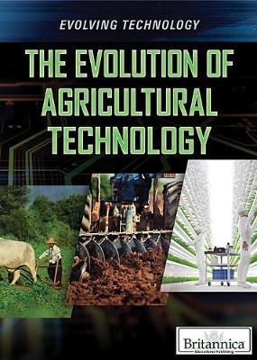 Book cover for The Evolution of Agricultural Technology