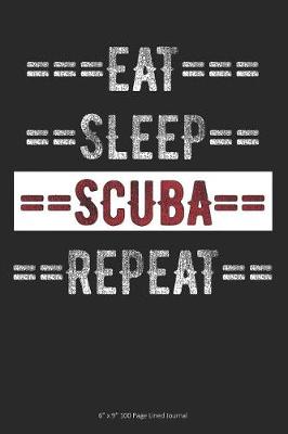 Book cover for Eat Sleep Scuba Repeat