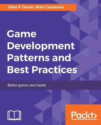 Book cover for Game Development Patterns and Best Practices