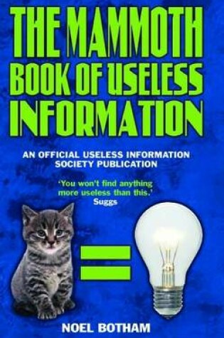 Cover of Mammoth Book of Useless Information