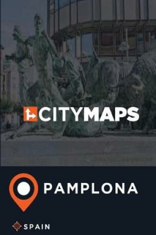 Cover of City Maps Pamplona Spain