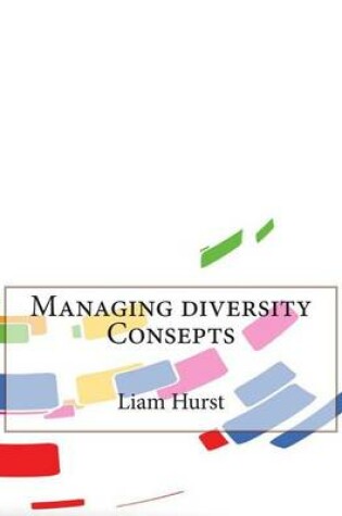 Cover of Managing Diversity Consepts