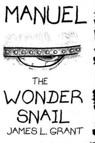 Cover of Manuel The Wonder Snail