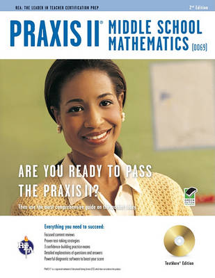 Book cover for Praxis II Middle School Mathematics (0069) W/CD-ROM 2nd Ed.