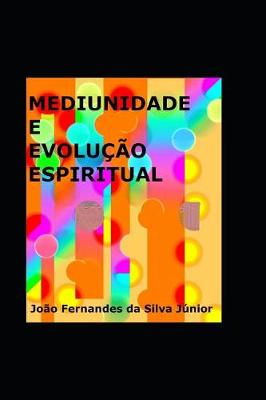 Book cover for Mediunidade E Evolucao Espiritual