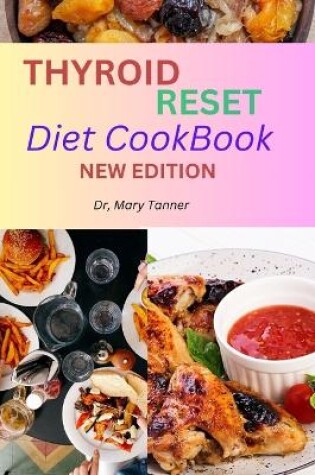 Cover of Thyroid Reset Diet Cookbook