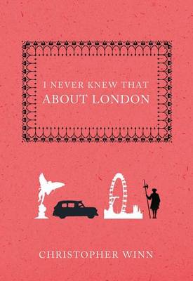 Book cover for I Never Knew That about London