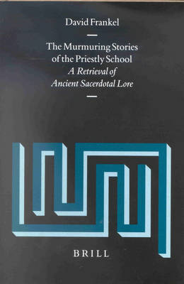 Cover of The Murmuring Stories of the Priestly School