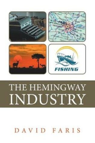 Cover of The Hemingway Industry
