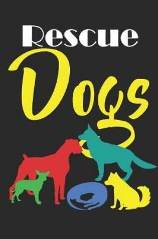 Cover of Rescue Dogs