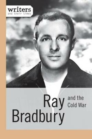 Cover of Ray Bradbury and the Cold War