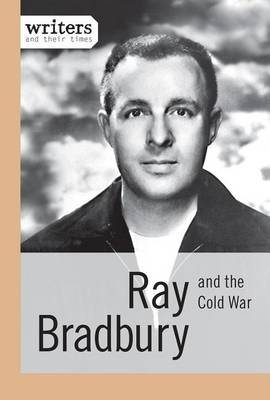 Book cover for Ray Bradbury and the Cold War