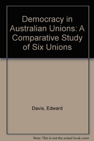 Cover of Democracy in Australian Unions