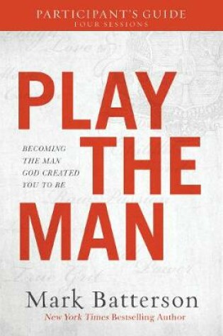 Cover of Play the Man Participant's Guide