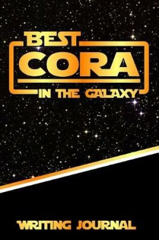 Cover of Best Cora in the Galaxy Writing Journal