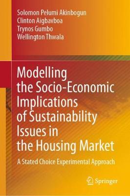 Book cover for Modelling the Socio-Economic Implications of Sustainability Issues in the Housing Market