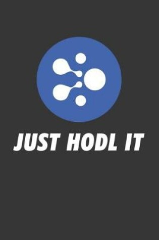 Cover of Just Hodl It Aelf Elf Notebook