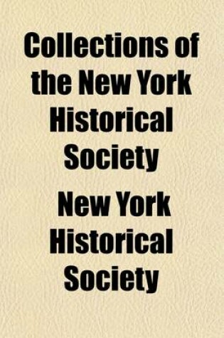 Cover of Collections of the New York Historical Society (Volume 7)