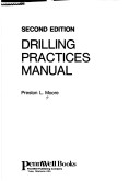 Book cover for Drilling Practices Manual