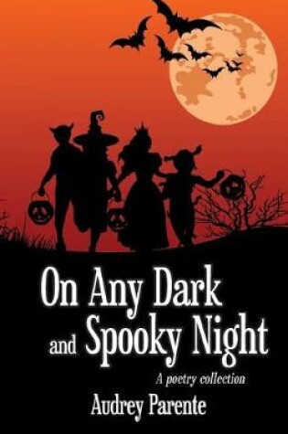 Cover of On Any Dark and Spooky Night