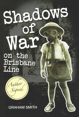 Book cover for Shadows of War on the Brisbane Line