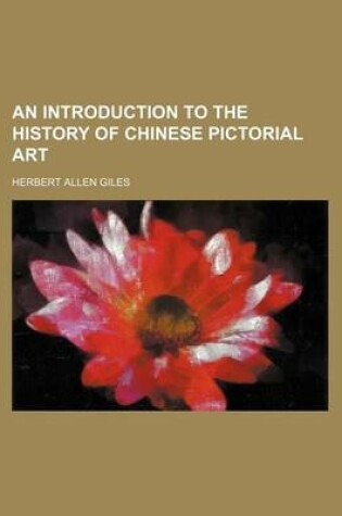 Cover of An Introduction to the History of Chinese Pictorial Art