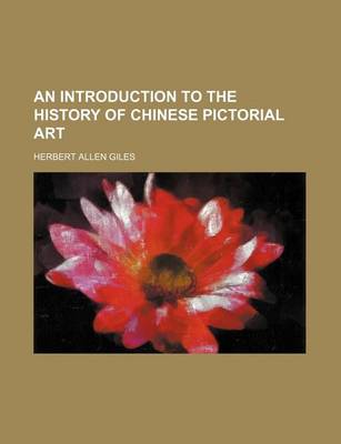 Book cover for An Introduction to the History of Chinese Pictorial Art