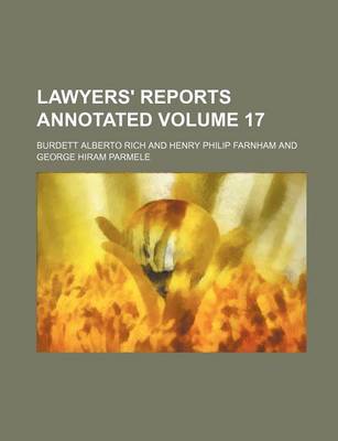 Book cover for Lawyers' Reports Annotated Volume 17