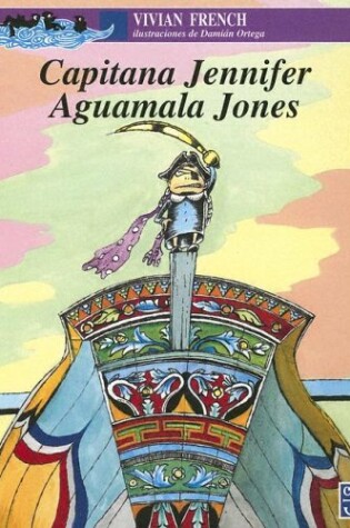 Cover of Capitana Jennifer - Aguamala Jones