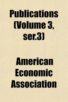 Book cover for Publications (Volume 3, Ser.3)