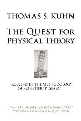 Book cover for The Quest for Physical Theory