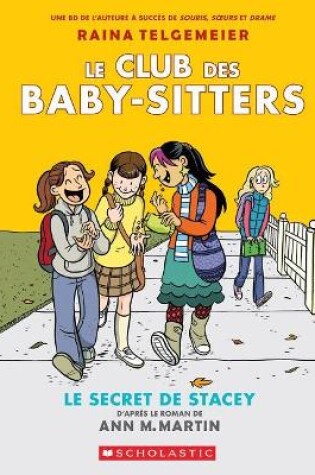 Cover of Le Club Des Baby-Sitters: N� 2 - Le Secret de Stacey