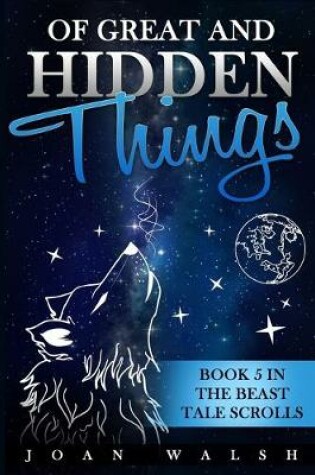 Cover of Of Great and Hidden Things